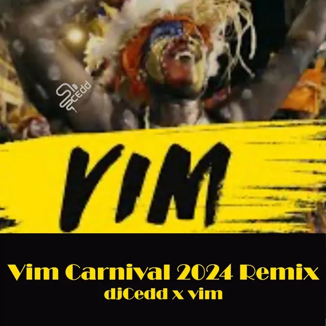 Vim Carnival 2024 (Remix)