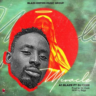 Miracle by A1 Blaze