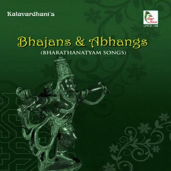 Bhajans & Abhangs (Bharathanatyam Songs) by Delhi V. Krishnamoorthy