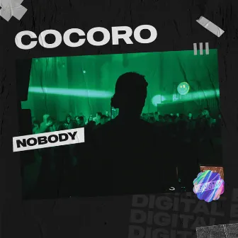 Nobody by COCORO