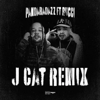 J Cat (Remix) by Panda Badazz