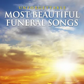 Unforgettable - Most Beautiful Funeral Songs by St Mary's Singers