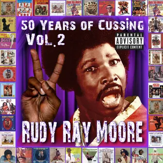 50 Years Of Cussing, Vol. 2 by Rudy Ray Moore