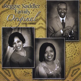 Original by Reggie Saddler Family