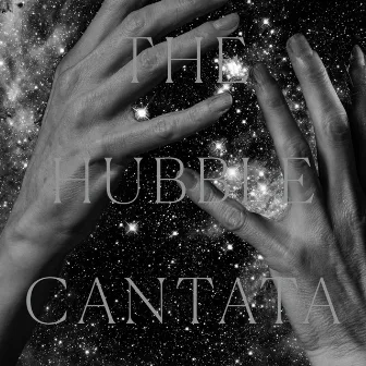 The Hubble Cantata by Paola Prestini