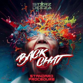 Back Chat by Starz & Deeza