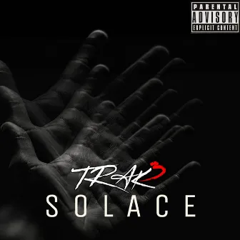 Solace by TRAK3