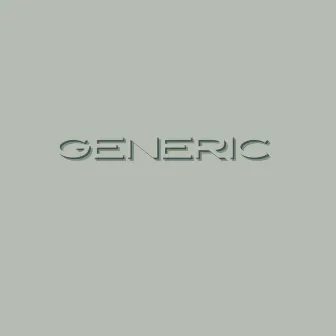 GENERIC by Pinque