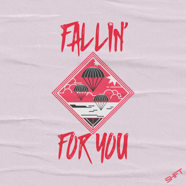 Fallin' For You