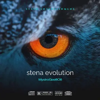 Stena Evolution EP by MystroGee8O8