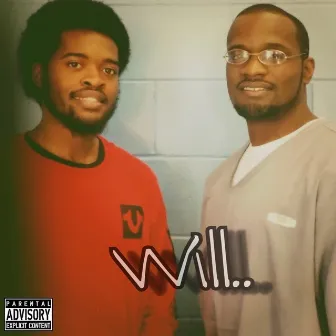 Will.. by Alvin Cooper