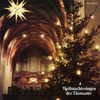 Weihnachtssingen der Thomaner by Thomanerchor Leipzig