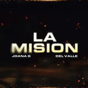 La Mision by Joana G