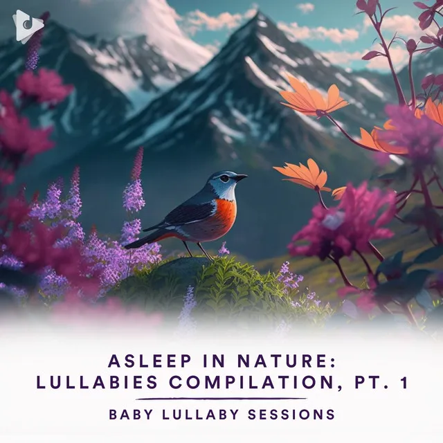 Asleep In Nature: Lullabies Compilation, Pt. 1