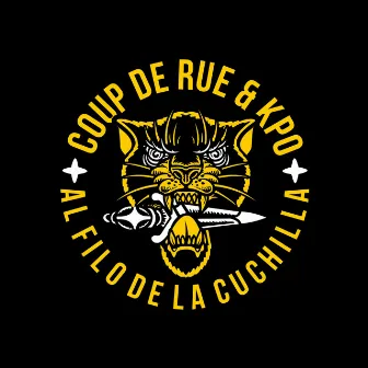 Al Filo de la Cuchilla by Coup De Rue