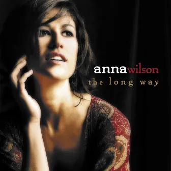 The Long Way by Anna Wilson