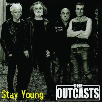 Stay Young by The Outcasts