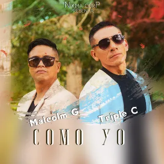 Como yo by Malcolm G