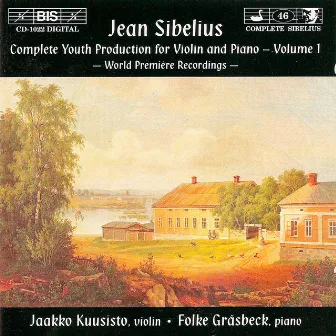 Sibelius: Complete Youth Production for Violin and Piano, Vol. 1 by Jaakko Kuusisto