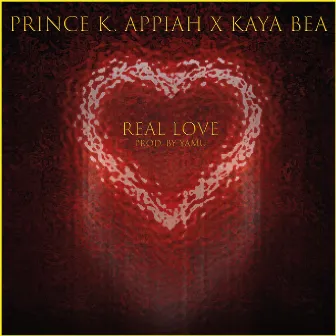 Real Love by Prince K. Appiah