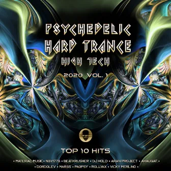 Psychedelic Hard Trance High Tech 2020 Top 10 Hits Hi-Trip, Vol. 1 by 