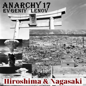 Hiroshima and Nagasaki by Evgeniy Lenov