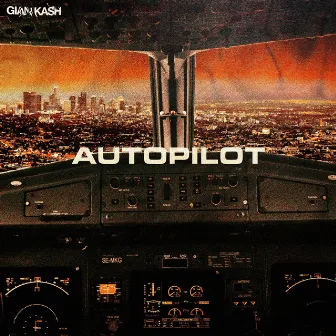 Autopilot (Radio Edit) by Gian Kash