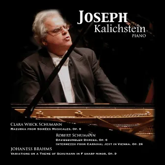 Kalichstein, Joseph: Piano by Joseph Kalichstein