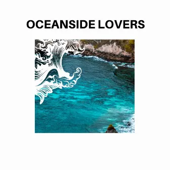 Oceanside Lovers by Garden of Eden Sound Library