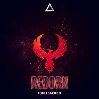 Reborn by High Jacked