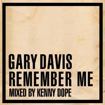 Remember Me by Gary Davis