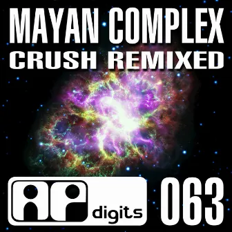 Crush Remixed by Mayan Complex