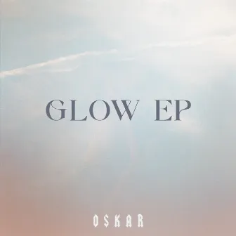 Glow by Oskar