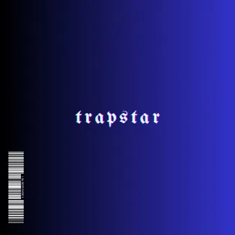 TRAPSTAR by DEEJAYHSB