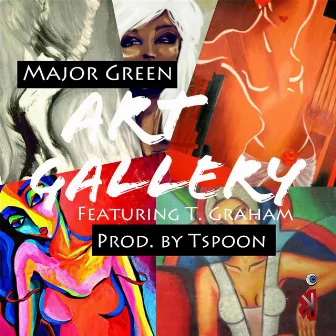 Art Gallery (feat. T. Graham) by Major Green