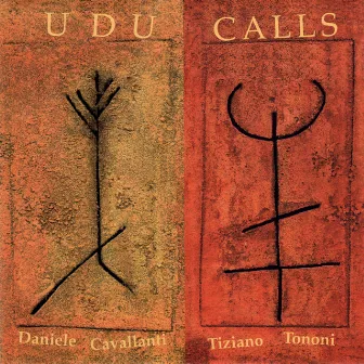 Udu Calls by Daniele Cavallanti