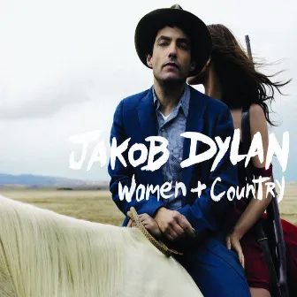 Women and Country by Jakob Dylan