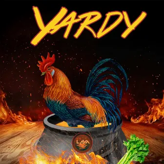 Yardy by Lady Lava