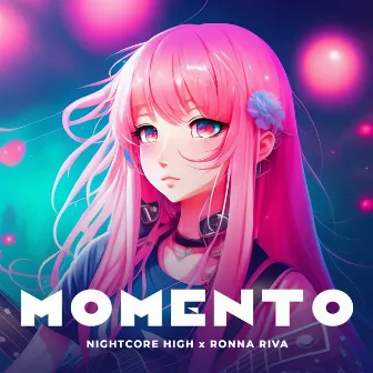 Momento (Sped Up) by Ronna Riva