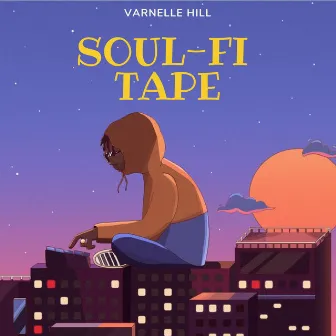 Soul-Fi Tape by Varnelle Hill