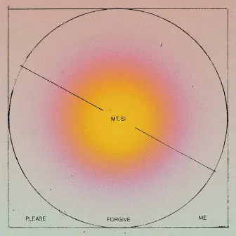 Please Forgive Me by Mt. Si