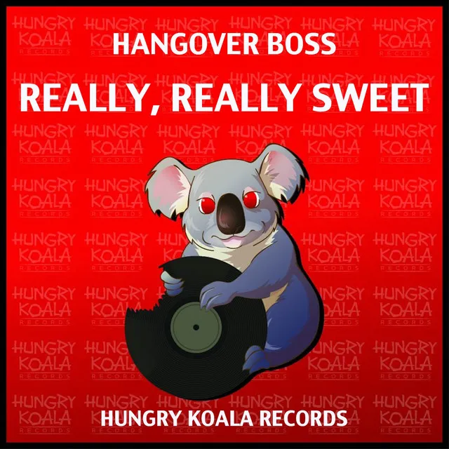 Really, Really Sweet - Original Mix