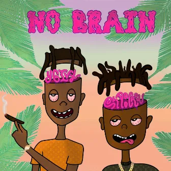 No Brain by Shadd Crow