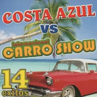 Costa Azul vs. Internacional Carro Show by Internacional Carro Show