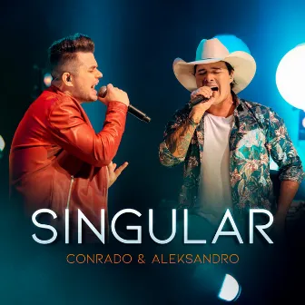 Singular by Conrado & Aleksandro