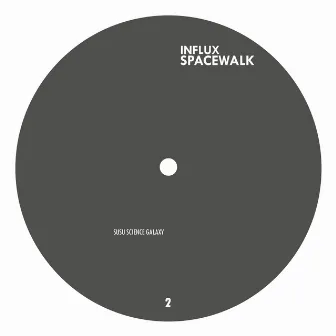 Spacewalk by Influx