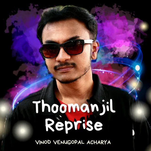 Thoomanjil Reprise