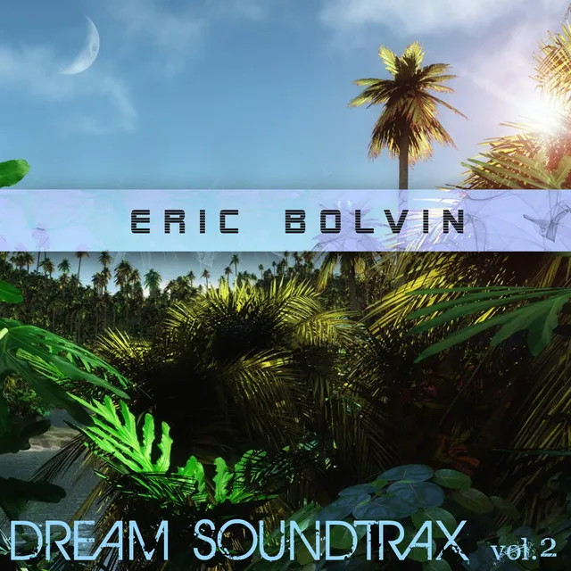 Dream Soundtrax, Vol. 2