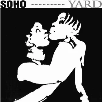 Yard by Soho