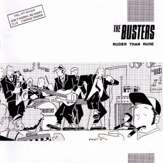 Ruder Than Rude by The Busters